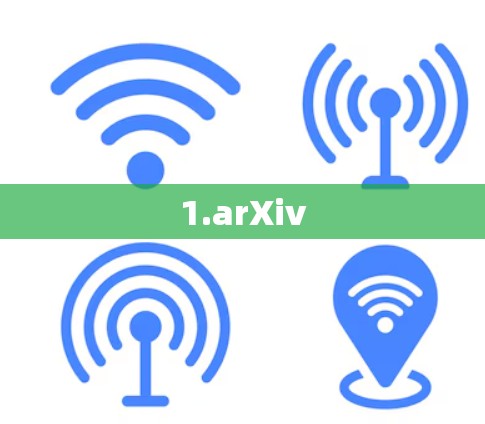 1.arXiv 1.arXiv